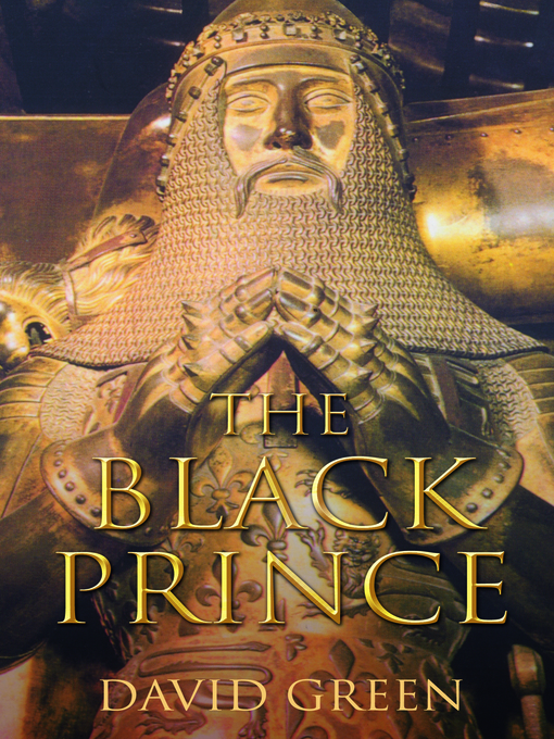 Title details for The Black Prince by David Green - Available